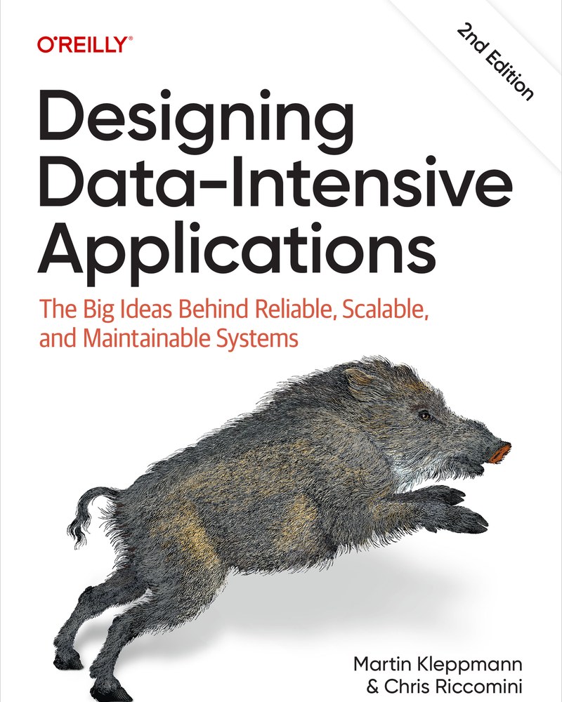 Designing Data-Intensive Applications, 2nd Edition