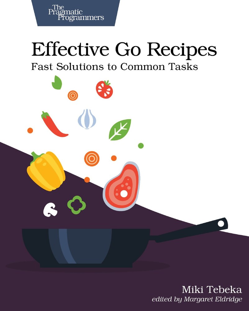 Effective Go Recipes